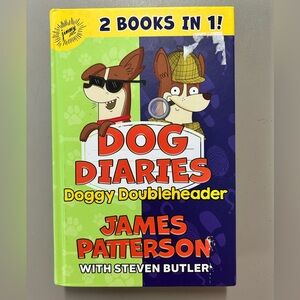 Dog Diaries Doggy Doubleheader by James Patterson